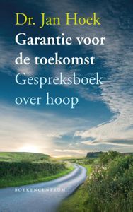Garantie voor de toekomst - Jan Hoek - ebook