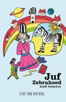 Juf Zebrahoed heeft heimwee (Paperback)