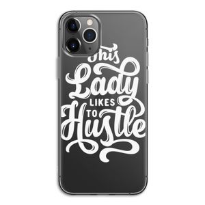 Hustle Lady: iPhone 11 Pro Transparant Hoesje