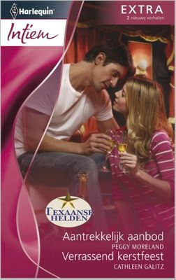 Aantrekkelijk aanbod ; Verrassend kerstfeest - Peggy Moreland, Cathleen Galitz - ebook