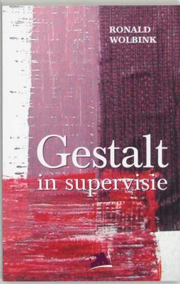Gestalt in supervisie (Paperback)