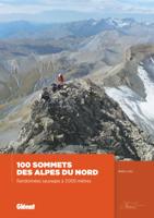 Wandelgids 100 sommets des Alpes du Nord | Glenat