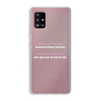 gij zijt ook iemand: Samsung Galaxy A51 5G Transparant Hoesje