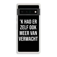 Meer verwacht - Zwart: Google Pixel 6 Pro Transparant Hoesje