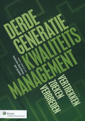 Derde generatie kwaliteitsmanagement (Paperback)