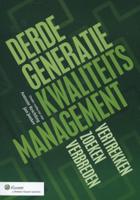 Derde generatie kwaliteitsmanagement (Paperback)