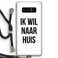 Ik wil naar huis: Samsung Galaxy Note 8 Transparant Hoesje met koord