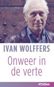 Onweer in de verte - Ivan Wolffers - ebook