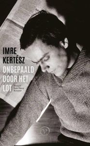 Onbepaald door het lot - Imre Kertesz - ebook