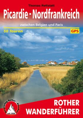 Wandelgids Picardie - Nordfrankreich | Rother Bergverlag