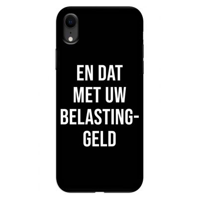Belastinggeld - Zwart: iPhone XR Tough Case