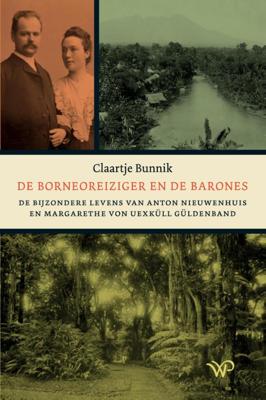 De Borneoreiziger en de barones (Hardback)