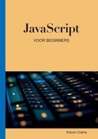JavaScript voor Beginners - Antoon Crama - Paperback (9789464066654) - thumbnail