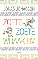 Zoete, Zoete Wraak BV Zoete, Zoete Wraak BV