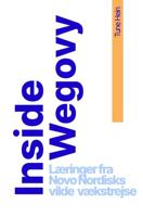 Inside Wegovy - Tune Hein - ebook