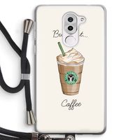 But first coffee: Honor 6X Transparant Hoesje met koord