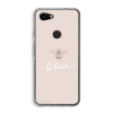 Be(e) kind: Google Pixel 3a Transparant Hoesje