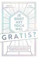 Je doet het toch wel gratis? (Hardback)