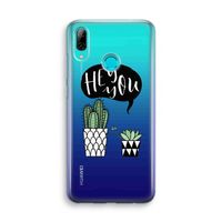 Hey you cactus: Huawei P Smart (2019) Transparant Hoesje