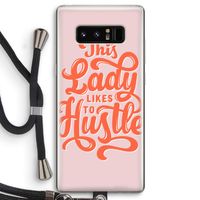 Hustle Lady: Samsung Galaxy Note 8 Transparant Hoesje met koord