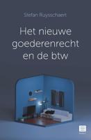 Het nieuwe goederenrecht en de btw (Paperback)