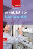 Zo werkt het in de huisartsenpraktijk (Hardback)