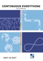 Continuous Everything een verkenning (Paperback) Continuous Everything een verkenning (Paperback)