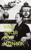 Van snob tot monnik - Hans Kloosterman - ebook