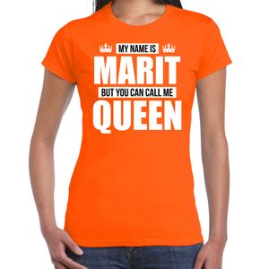 Naam cadeau t-shirt my name is Marit - but you can call me Queen oranje voor dames