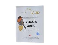Ik rouw van je (Paperback)