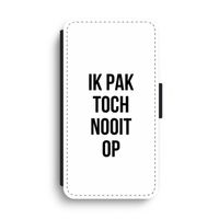 Ik pak nooit op: iPhone XS Max Flip Hoesje