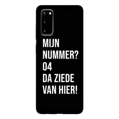 Da ziede van hier - Zwart: Samsung Galaxy S20 Tough Case