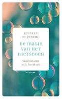 De magie van het nietsdoen - Jeffrey Wijnberg - ebook
