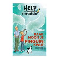Uitgeverij Kluitman Help, we hebben een dierentuin! raak nooit je pinguïn