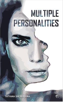 Multiple Personalities - Tatyana Shcherbina - ebook