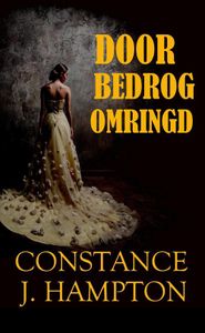 Door bedrog omringd - Constance J. Hampton - ebook
