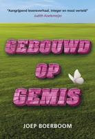 Gebouwd op gemis (Paperback)