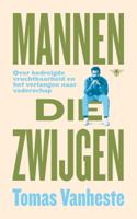 Mannen die zwijgen - Tomas Vanheste - ebook