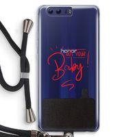 Not Your Baby: Honor 9 Transparant Hoesje met koord