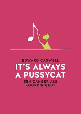 It's always a pussycat - Edward Caswell - eBook (9789079624300) It's always a pussycat - Edward Caswell - eBook (9789079624300)