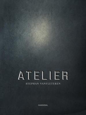 Atelier Stephan Vanfleteren (Hardback)