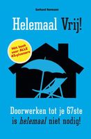 Helemaal vrij! - Gerhard Hormann - ebook