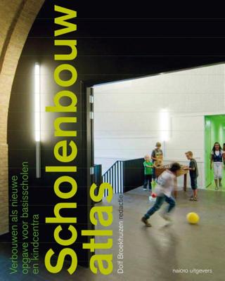 Scholenbouwatlas (Hardback)