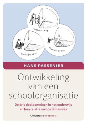 Ontwikkeling van een schoolorganisatie (Paperback)
