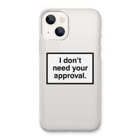 Don't need approval: iPhone 13 Transparant Hoesje