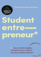 Student entrepreneur - Vincent Karremans - ebook