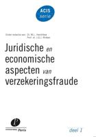 Juridische en economische aspecten van verzekeringsfraude (Paperback)