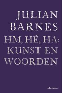 Hm, hé, ha: kunst en woorden (Paperback)
