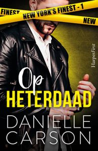 Op heterdaad - Danielle Carson - ebook