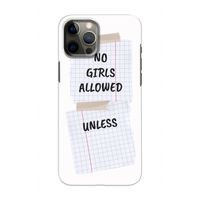 No Girls Allowed Unless: Volledig geprint iPhone 12 Hoesje